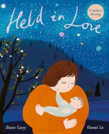 Held In Love by Dawn Casey & Oamul Lu