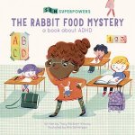 The Rabbit Food Mystery SEN Superpowers