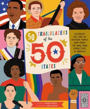 50 Trailblazers Of The 50 States by Abbey Lossing & Howard Megdal
