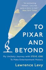 To Pixar And Beyond