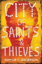 City Of Saints And Thieves