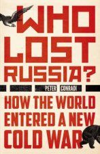 Who Lost Russia