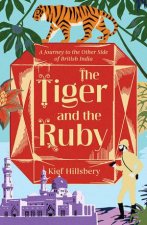 The Tiger And The Ruby