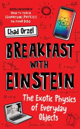 Breakfast with Einstein by Chad Orzel