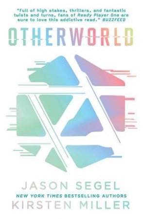 Otherworld by Jason Segel & Kirsten Miller