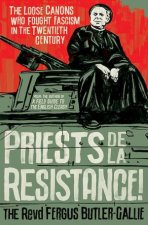 Priests De La Resistance