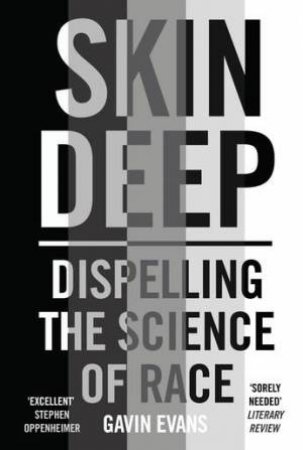 Skin Deep by Gavin Evans