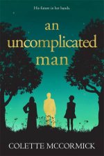 An Uncomplicated Man