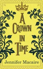 A Crown In Time