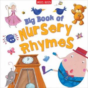 Big Book Of Nursery Rhymes by Feito Luciana