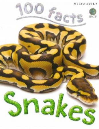 100 Facts: Snakes