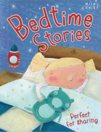 Bedtime Stories by Miles Kelly