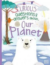 Curious Questions  Answers About Our Planet