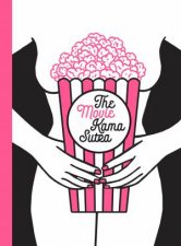 The Movie Kama Sutra