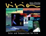 Vision Color And Composition For Film