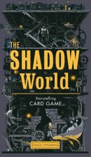 The Shadow World A SciFi Storytelling Card Game