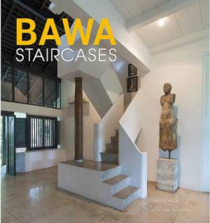 BAWA Staircases by David Robinson & Sebastian Posingis & Sebastian Posingis