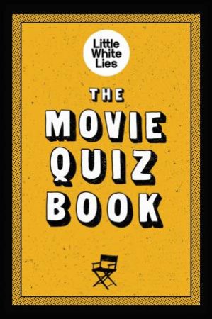 The Movie Quiz Book by Various