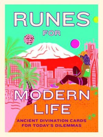 Runes For Modern Life by Theresa Cheung & Camilla Perkins