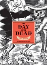 The Day Of The Dead A Visual Compendium