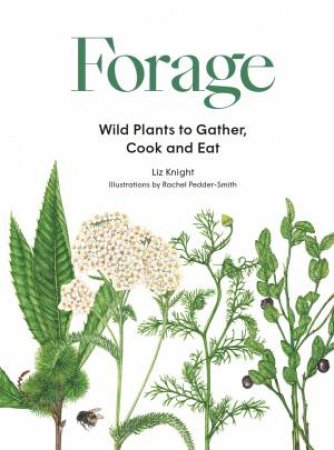 Forage by Liz Knight & Rachel Pedder-Smith