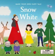 Make Your Own Fairy Tale Snow White