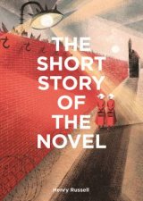 The Short Story Of The Novel