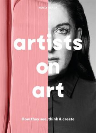 Artists On Art by Holly Black