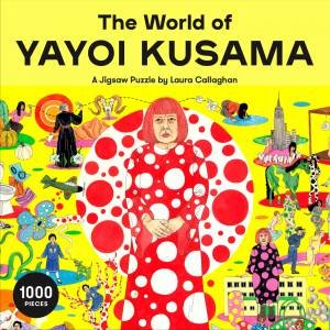 The World Of Yayoi Kusama by Laura Callaghan
