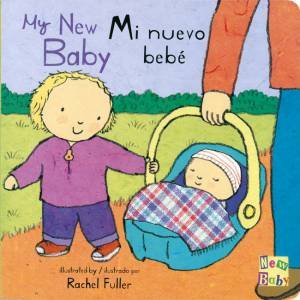 My New Baby by Rachel Fuller