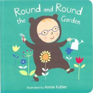 Round The Garden by Annie Kubler