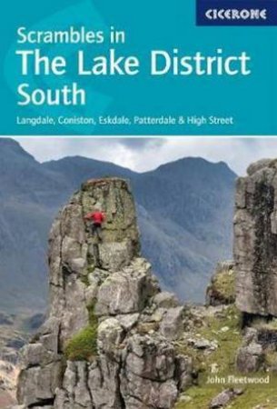 Scrambles In The Lake District - South by John Fleetwood