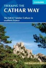 Trekking The Cathar Way 2nd Ed
