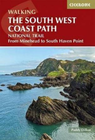 Walking The South West Coast Path by Paddy Dillon