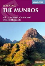 Walking The Munros Vol 1  Southern Central And Western Highlands