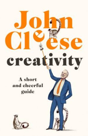 Creativity by John Cleese