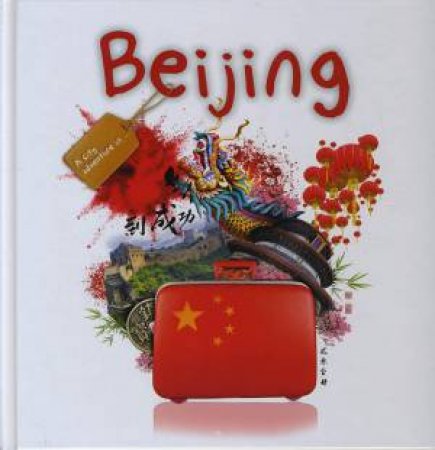 A City Adventure In...: Beijing by Amy Allatson