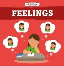 A Focus On Feelings
