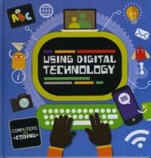 Computers and Coding Using Digital Technology