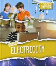 Science Action Exploring Electricity