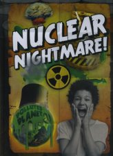 Polluted Planet Nuclear Nightmare