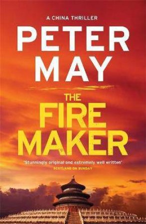 The Firemaker by Peter May