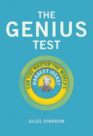 The Genius Test by Giles Sparrow