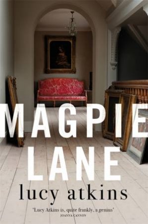 Magpie Lane by Lucy Atkins