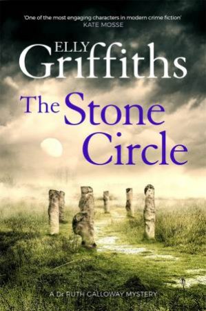 The Stone Circle by Elly Griffiths