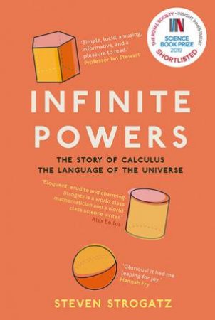 Infinite Powers by Steven Strogatz