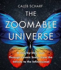 The Zoomable Universe