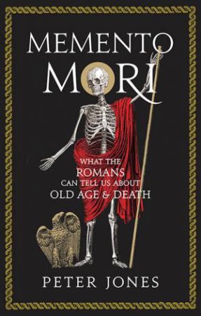 Memento Mori by Peter Jones