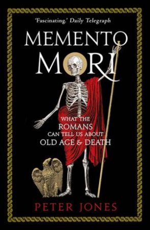 Memento Mori by Peter Jones