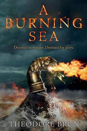 A Burning Sea by Theodore Brun